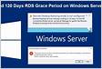 How To Reset 120 Day RDS Grace Period on 2012 R2 And 2016 Server